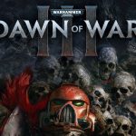 Warhammer Dawn Of War 3 Crack Full PC Game Download [Free Torrent]