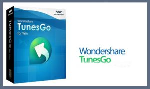 Wondershare TunesGo 2020 Cracked Version [Latest Copy Is Here] For Pc