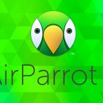 AirParrot 2020 Full Crack With Activation Code Free For Windows Is Here
