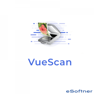 VueScan 2020 Crack With Serial Number Full Torrent Download {Updated}